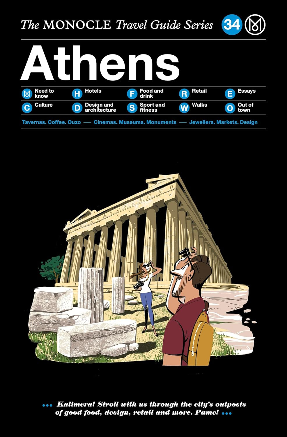 The Monocle Travel Guide to Athens: the Monocle Travel Guide Series (Monocle Travel Guide, 34)